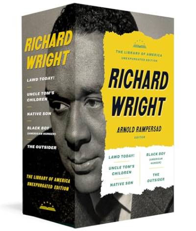 Richard Wright: The Library of America Unexpurgated Edition: Native Son / Uncle Tom's Children / Black Boy / and more